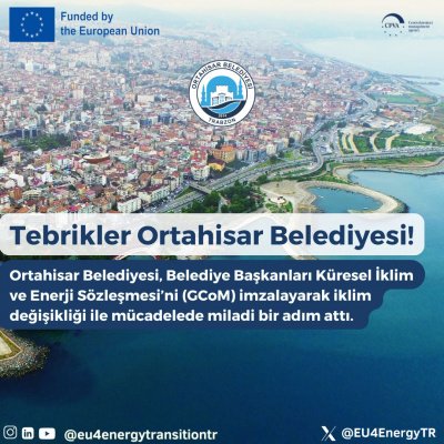 Ortahisar Belediyesi, Belediye Başkanları Küresel İklim ve Enerji Sözleşmesi’ni (GCoM) İmzaladı!